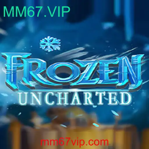 Descubra o Mundo de Aventuras em FrozenUncharted com MM67.VIP