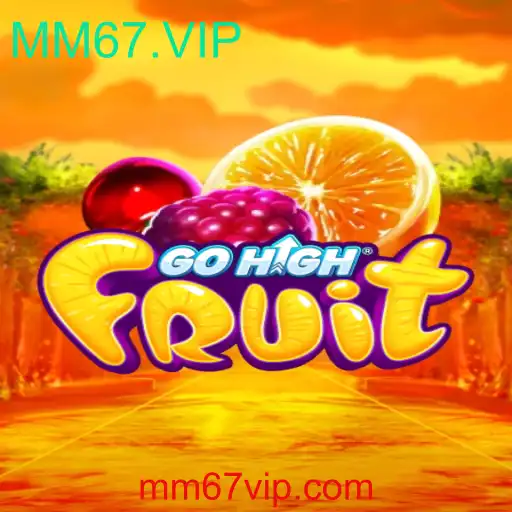Descubra o Mundo de GoHighFruit: Uma Aventura com MM67.VIP