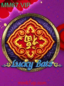 Explorando LuckyBats: O Novo Jogo de Azar MM67.VIP